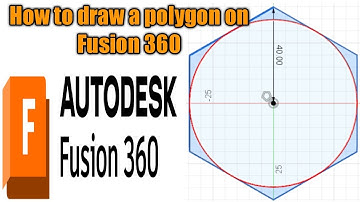 How to draw a polygon on Fusion 360
