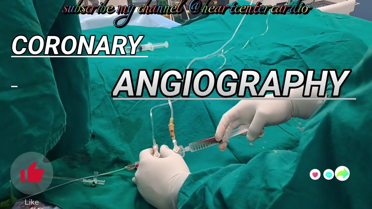 coronary angiography ( part 1) coronary angioplasty ( part 2