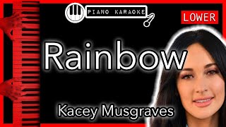 Rainbow (LOWER -3) - Kacey Musgraves - Piano Karaoke Instrumental