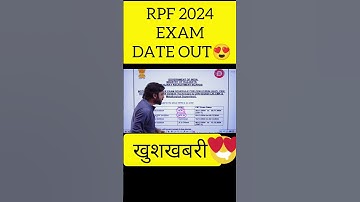 RPF 2024 OFFICIAL EXAM DATE OUT #rpf #rpfsi #rpfexamdate #rpfexam2024 #alp #technician