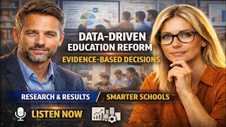 Data-Driven Education Reform: Evidence-Based Decisions for Future Schools