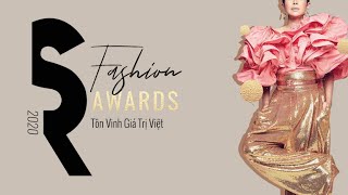 SR Fashion Awards 2020: Giải thưởng tôn vinh thời trang Việt