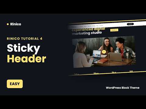 How to Add a Sticky Header in WordPress (Rinico Block Theme Tutorial)