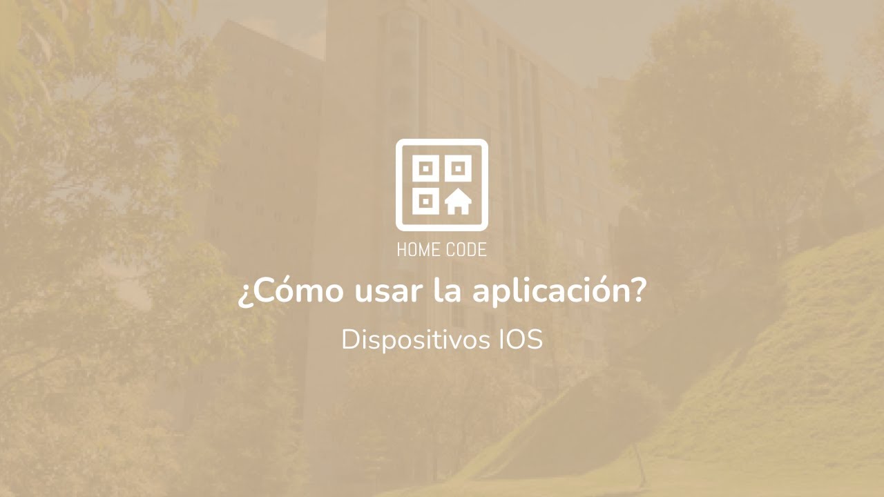 Home Code - ¿Cómo usar la aplicación en dispositivos IOS? - YouTube