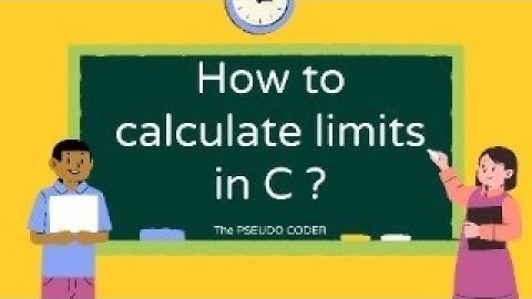 How to calculate limits in C  Manually V/S  Program?    #7