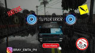 Tu Peor Error Remix -  Darell x Anuel AA (BRAY BASS BOOSTED)