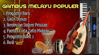 GAMBUS MELAYU MODERN POPULER