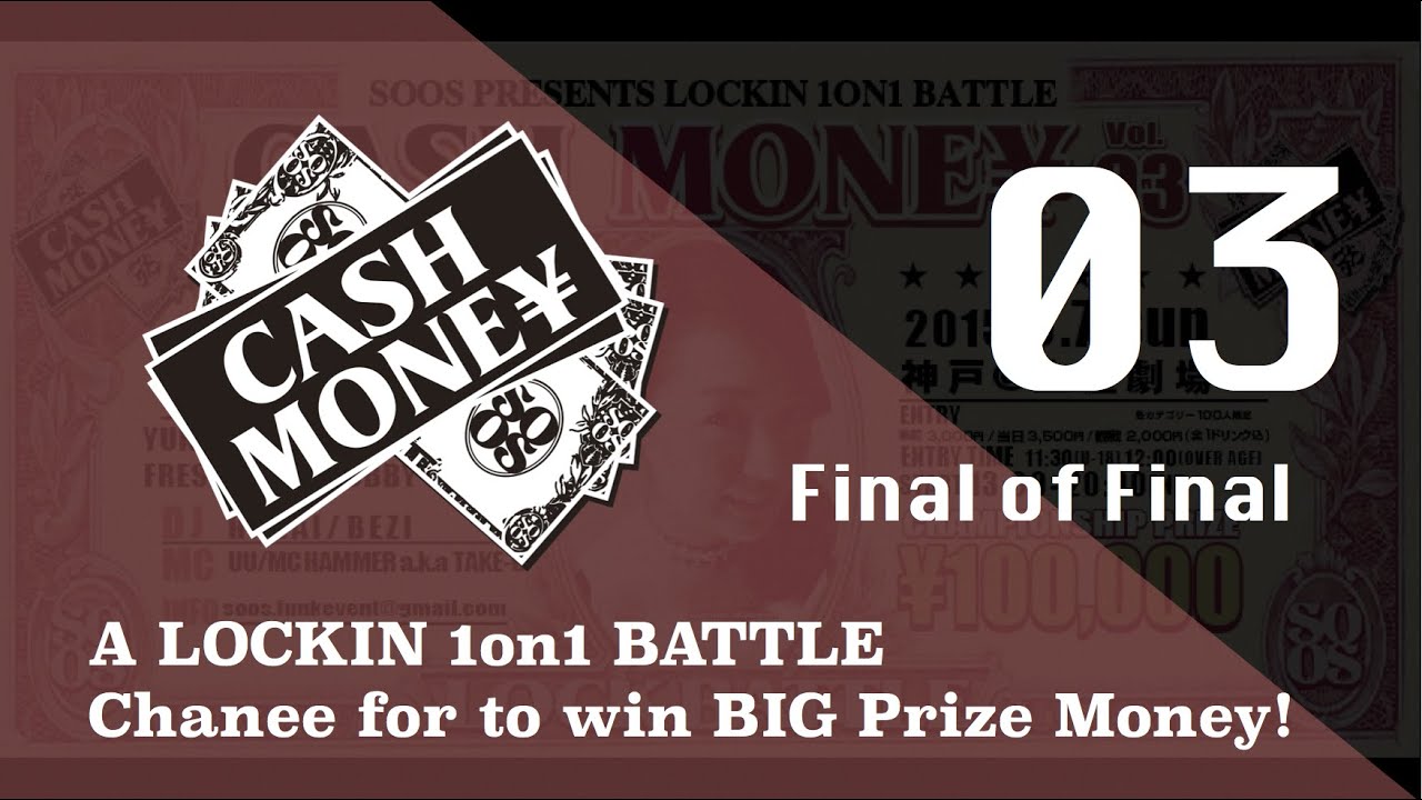 YU-MAH vs SHO-RI｜CASH MONE¥ 03｜Final of Final