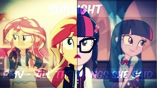 pmv - All the things she said ♥ Sunlight ♥