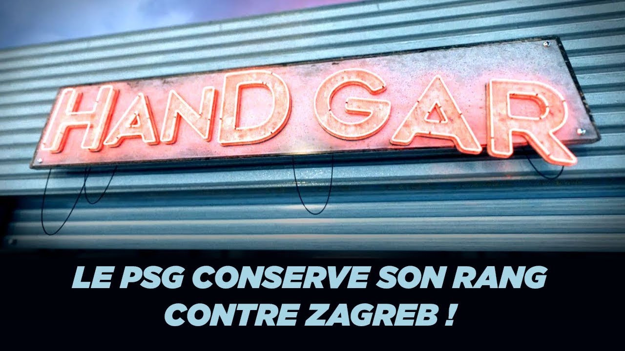 Handgar : Le PSG en patron contre Zagreb ! - YouTube
