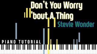 Video thumbnail of "[Piano Tutorial] Don't You Worry 'Bout A Thing - Stevie Wonder - by Double and Half"