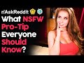 What NSFW Pro Tip Should Everyone Know? (r/AskReddit | Reddit Stories)