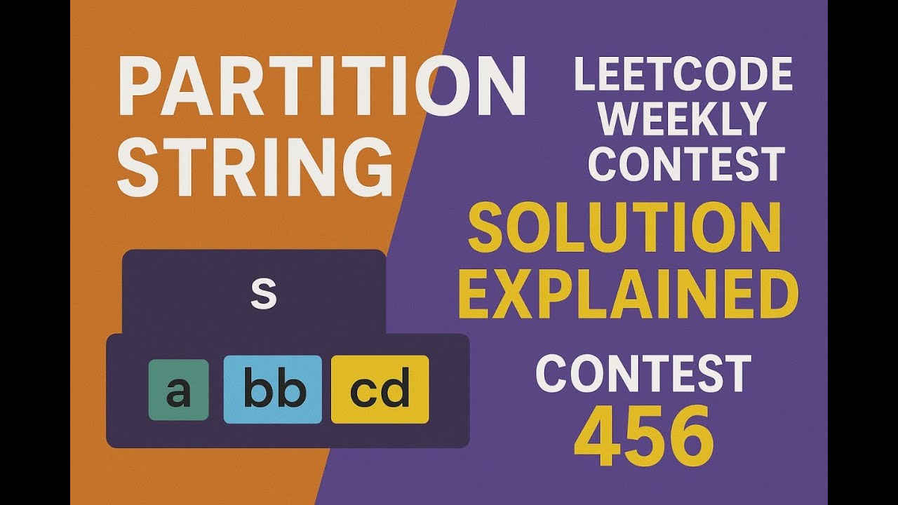 Partition String LeetCode 465 Weekly Contest - YouTube