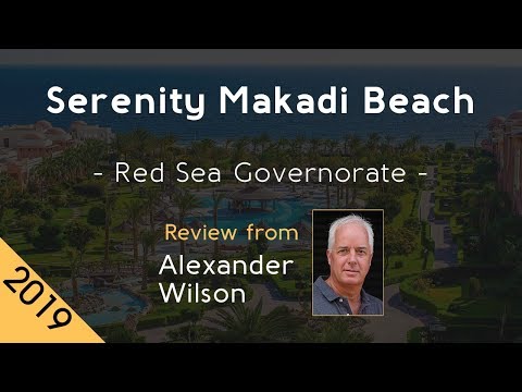 Serenity Makadi Beach 5⭐  Review 2019