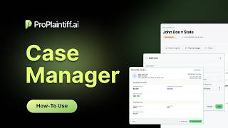 How to make the most out of the Cases feature | ProPlaintiff.ai