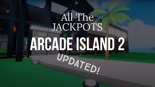 Arcade Island 2: All the Jackpots (UPDATED)