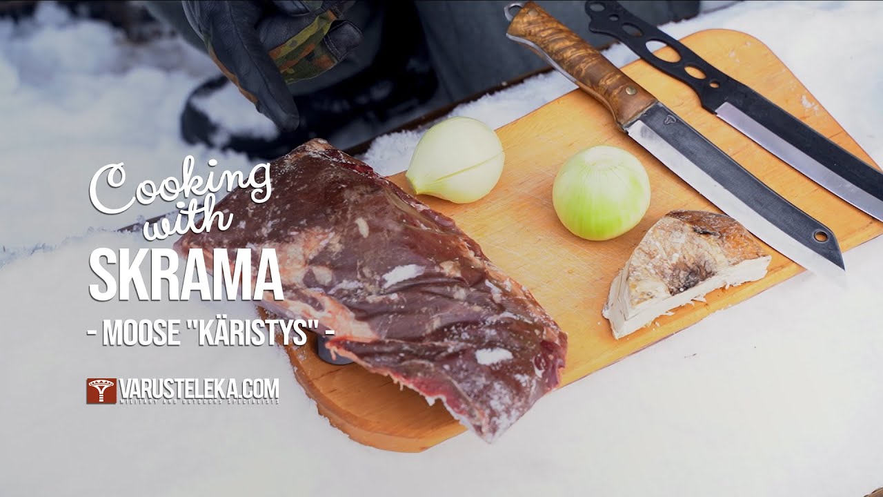 Cooking With Skrama EP3: Moose 