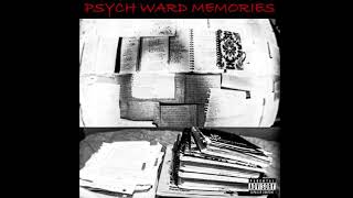 Infinity8 - Psych Ward Memories (prod. LowBatteryBeatz x jonyonthebeat)
