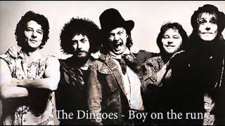 Video thumbnail of "The Dingoes - Boy on the run"