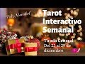 Tarot🐢 Interactivo Semanal - del 23🎄 al 29 de diciembre🎄 de 2019🌞