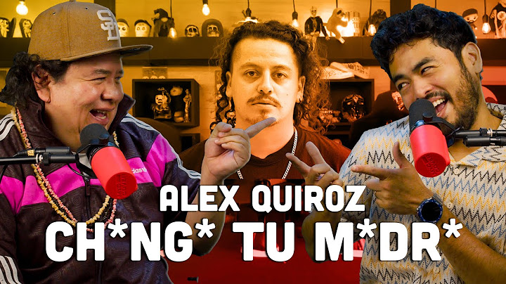 Alex Quiroz CH*NG* TU M*DR*