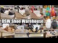 DSW SHOE WAREHOUSE SHOES NEW SPRING SUMMER COLLECTION * SHOE SHOPPING SHOP WITH ME 2021