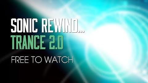 Trance 2.0 - Part 3 Pads - Sonic Rewind