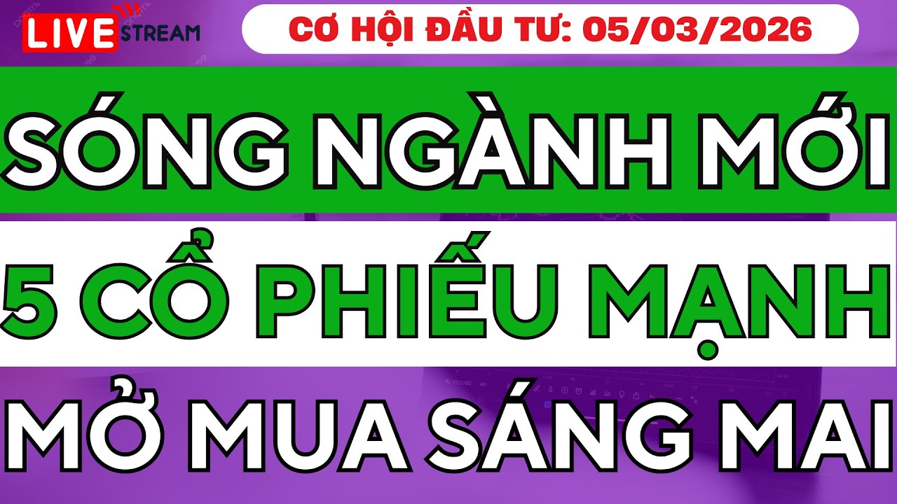 KHẨN CẤP: Sóng Ngành Mới Bắt Đầu! 5 Cổ Phiếu Mạnh Mở Mua Sáng Mai | Dòng Tiền Lớn Vào Mạnh