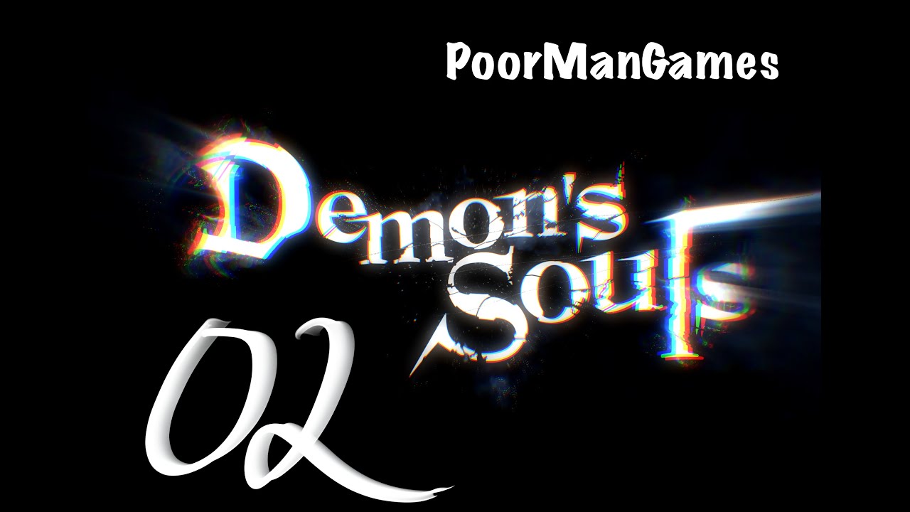 Demon Souls Part 2 Soul arrows OP YouTube