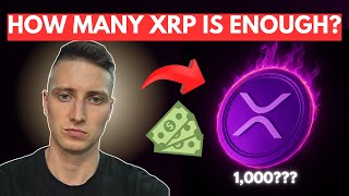 How Many XRP to Get Rich? [Updated for 2025] 🔥