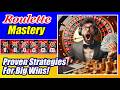ROULETTE MASTERY ♣️ Proven Strategies For Big Wins! ♦️