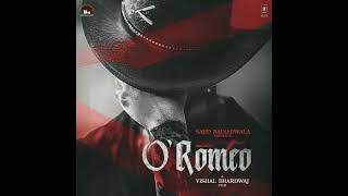 O' Romeo (Announcement Poster Audio) | Arijit Singh | 