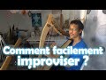 Comment improviser  la harpe ou sur dautres instruments