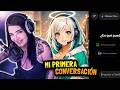 MI PRIMERA CONVERSACIÓN CON CHATTY