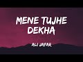 Mene Tujhe Dekha - Ali Zafar | Jhoom (R&B mix) | Lyrical Ali Zafar | R&B mix | Lyrical Video Mp3 Song