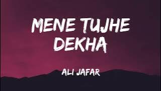 Mene Tujhe Dekha - Ali Zafar | Jhoom (R&B mix) | Lyrical Ali Zafar | R&B mix | Lyrical Video