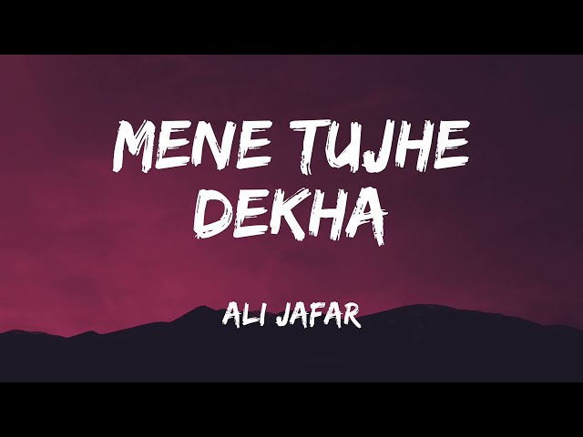 Mene Tujhe Dekha - Ali Zafar | Jhoom (Ru0026B mix) | Lyrical Ali Zafar | Ru0026B mix | Lyrical Video class=