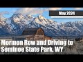 Mormon Row and Driving to Seminoe State Park, WY [May 2024]
