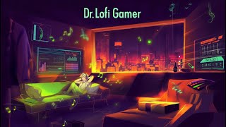Dr. Lofi – Rhythm & Blues Instrumental | Chill Beats for Relax, Focus & Gaming
