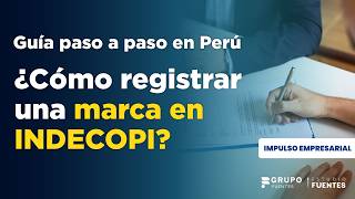 Step-by-Step Guide in Peru: How to Register a Trademark with INDECOPI?