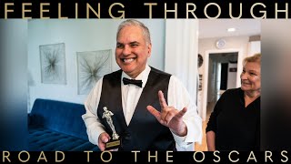 Road to the Oscars: Feeling Through by Feeling Through 23,082 views 2 years ago 10 minutes, 4 seconds