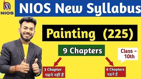 NIOS 10th class painting (225)  Syllabus || NIOS New Syllabus  2024 || Public Exam 2024 ||