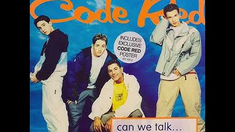 Code Red - Can We Talk