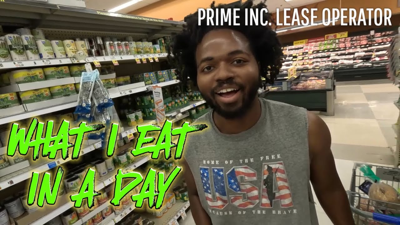 What I eat in a day as a truck driver to stay in shape | prime inc lease operator