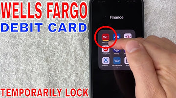 ✅ How To Temporarily Lock Wells Fargo Debit Card In App 🔴