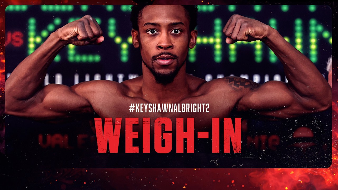 Keyshawn Davis Nahir Albright Weigh In