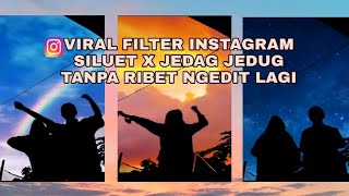 FILTER INSTAGRAM LANGIT JEDAG JEDUG YANG LAGI VIRAL || VIRAL TIKTOK