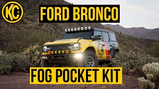 Installing the KC Ford Bronco Fog Pocket Kit! | Install Guide