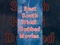 Best South Hindi Dubbed Movies || Hindi Dubbed Movies List P-1 || #movie #southindianmovies