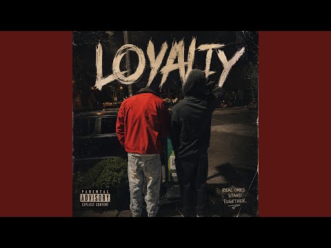 Loyalty - YouTube